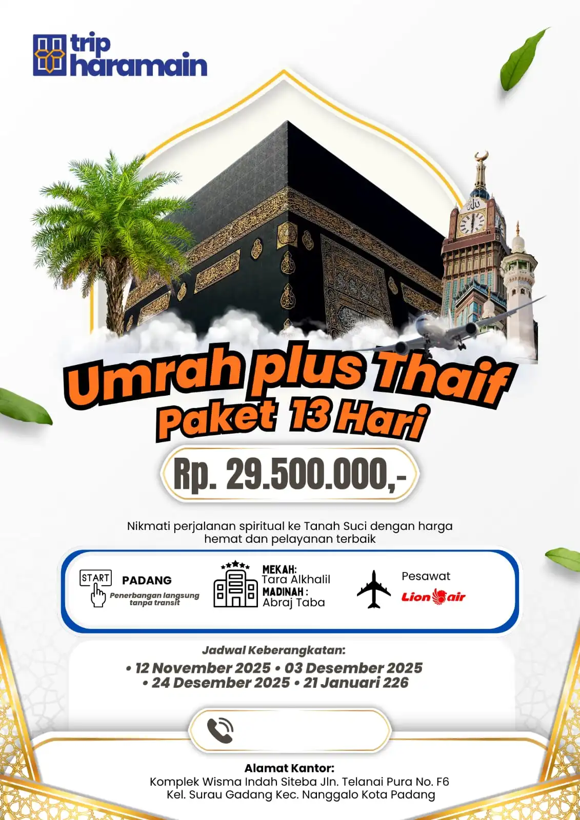 Umroh Plus Thaif Paket 13 Hari – Nikmati Ibadah & Wisata Religi di Tanah Suci